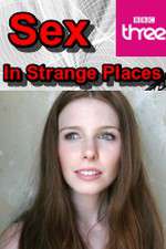 Watch Sex in Strange Places Movie2k