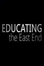 Watch Educating the East End Movie2k
