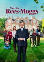 Watch Meet the Rees-Moggs Movie2k