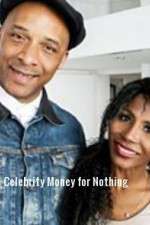 Watch Celebrity Money for Nothing Movie2k