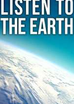 Watch Listen to the Earth Movie2k