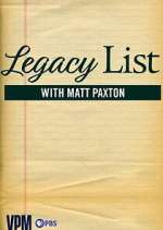 Watch Legacy List with Matt Paxton Movie2k