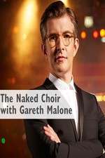 Watch The Naked Choir with Gareth Malone Movie2k