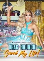 Watch Drag Brunch Saved My Life Movie2k