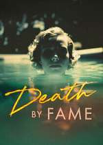 Watch Death by Fame Movie2k