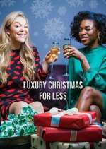 Watch Luxury Christmas for Less Movie2k