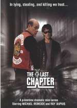 Watch The Last Chapter Movie2k