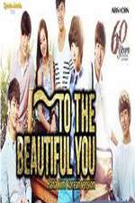 Watch To the Beautiful You Movie2k
