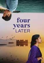 Watch Four Years Later Movie2k