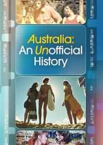 Watch Australia: An Unofficial History Movie2k