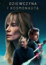 Watch A Girl and an Astronaut Movie2k