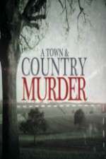 Watch A Town & Country Murder Movie2k