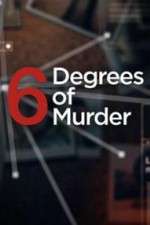 Watch Six Degrees of Murder Movie2k