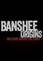 Watch Banshee Origins Movie2k