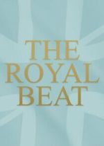 Watch The Royal Beat with Kate Thornton Movie2k
