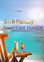 Watch Rich Holiday, Poor Holiday Movie2k