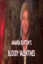 Watch Amanda Burton's Bloody Valentines Movie2k