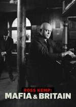 Watch Ross Kemp: Mafia and Britain Movie2k