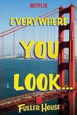 Watch Fuller House Movie2k