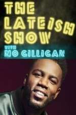 Watch The Lateish Show with Mo Gilligan Movie2k