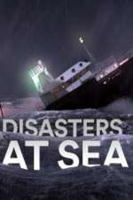 Watch Disasters at Sea Movie2k