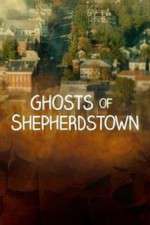Watch Ghosts of Shepherdstown Movie2k