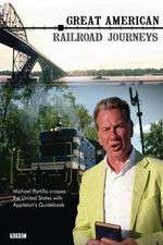 Watch Great American Railroad Journeys Movie2k