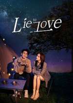 Watch Lie to Love Movie2k