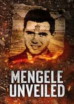 Watch Mengele Unveiled Movie2k