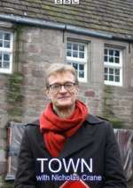 Watch TOWN with Nicholas Crane Movie2k