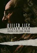 Watch Killer Lies: Chasing A True Crime Con Man Movie2k