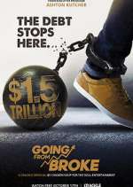 Watch Going from Broke Movie2k