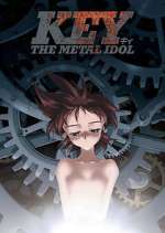 Watch Key the Metal Idol Movie2k