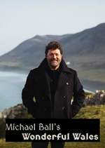 Watch Michael Ball's Wonderful Wales Movie2k