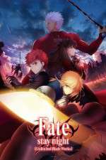 Watch FateStay Night Unlimited Blade Works Movie2k