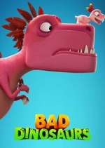Watch Bad Dinosaurs Movie2k