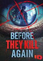 Watch Before They Kill Again Movie2k