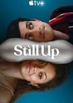 Watch Still Up Movie2k