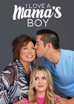 Watch I Love a Mama's Boy Movie2k