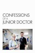 Watch Confessions of a Junior Doctor Movie2k