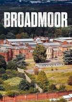 Watch Broadmoor: For the Criminally Insane Movie2k