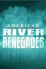 Watch American River Renegades Movie2k