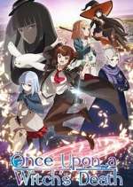 Watch Once Upon a Witch\'s Death Movie2k