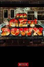 Watch The Get Down Movie2k
