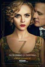 Watch Z: The Beginning of Everything Movie2k