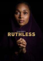 Watch Tyler Perry's Ruthless Movie2k