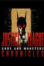 Watch Justice League: Gods and Monsters Chronicles Movie2k