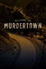 Watch Welcome To Murdertown Movie2k