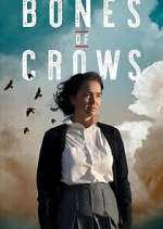 Watch Bones of Crows Movie2k