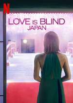 Watch Love is Blind: Japan Movie2k